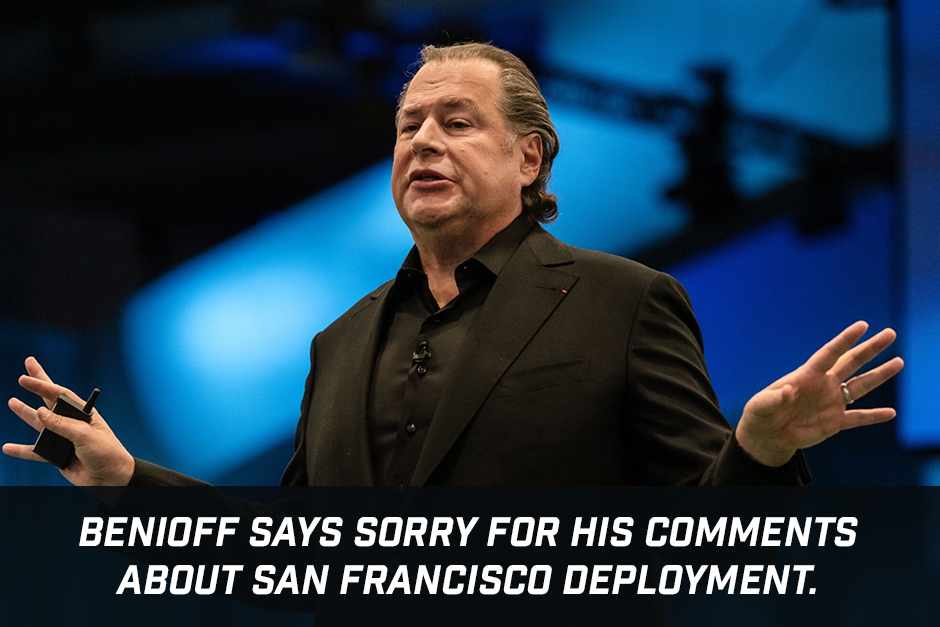 Salesforce CEO Marc Benioff says sorry for his comments about San Francisco deployment Salesforce CEO Marc Benioff says sorry for his comments about San Francisco deployment