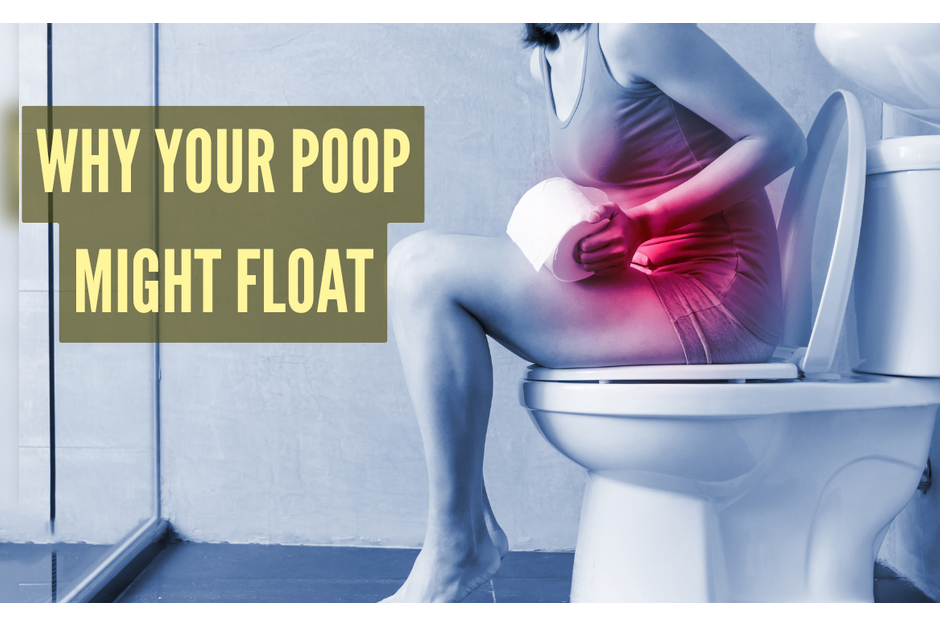 Why Does Poop sometimes float instead of sink? What does it say about health