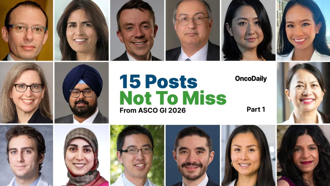 15 Posts Not To Miss From ASCO GI 2026, part 1 15 Posts Not To Miss From ASCO GI 2026, part 1